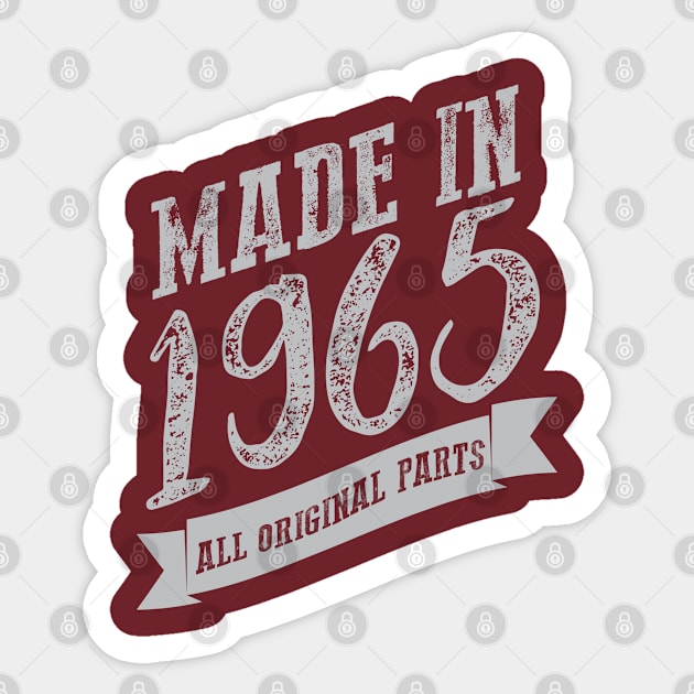 Made in 1965 all original part Sticker by variantees